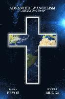 Dedrick R. Briggs Sr, Erick G. Pryor Sr - Advanced Evangelism: A Biblical Worldview, Häftad