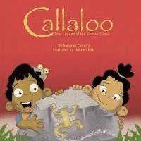 bokomslag Callaloo: The Legend of the Golden Coquí