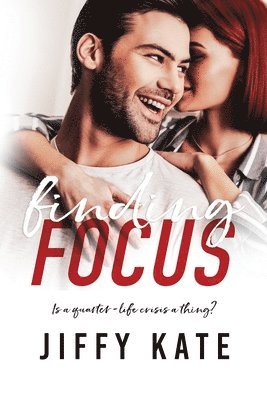 Finding Focus 1