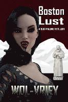 Wol-Vriey - Boston Lust, Häftad