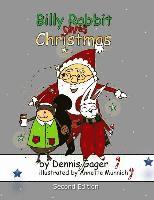 Dennis Gager - Billy Rabbit Saves Christmas, Häftad