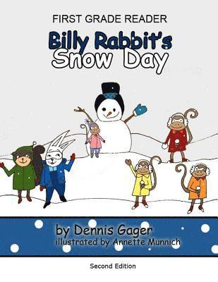 Dennis Gager - Billy Rabbit's Snow Day, Häftad