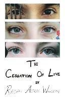 The Cessation Of Love 1