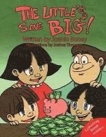 Joanie Boney - The Little's Save Big: A book about saving, Häftad