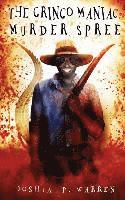 bokomslag Warren, J: GRINGO MANIAC MURDER SPREE