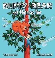 Rusty Bear and Thomas, Too 1