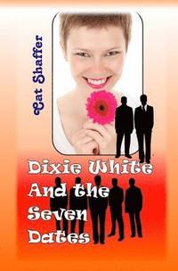bokomslag Dixie White