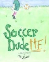 Soccer Dudette 1