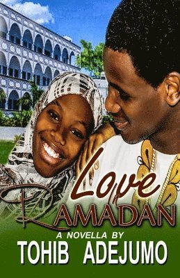 Love In Ramadan 1