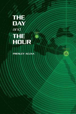 The Day and The Hour 1
