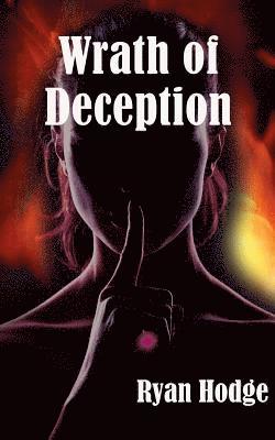 Wrath of Deception 1