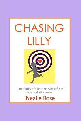 Chasing Lilly 1