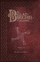 bokomslag The Ballad of Brighid of Atlanta