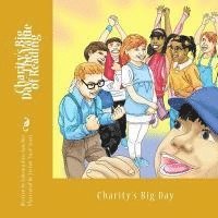 Charity's Big Day: The Value of Reading 1