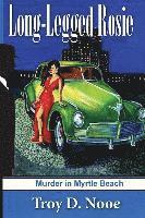 Long-Legged Rosie: Murder in Myrtle Beach
