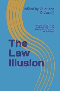 bokomslag The Law Illusion