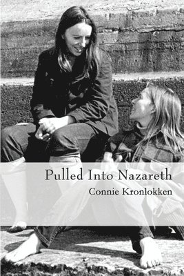 bokomslag Pulled Into Nazareth