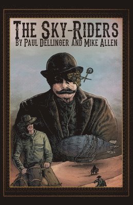 Paul Dellinger, Mike Allen - Sky-Riders, Häftad