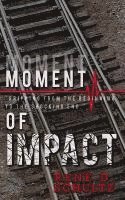 Moment of Impact 1