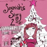 Savannah's Story 2 1