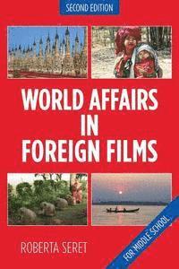 bokomslag World Affairs in Foreign Films: For Middle School