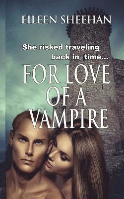 Eileen Sheehan - For Love of a Vampire, Häftad