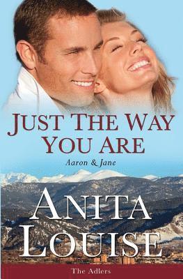 bokomslag Just the Way You Are: Aaron & Jane The Adlers Book 1