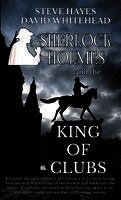 Steve Hayes, Whitehead David - Sherlock Holmes and the King of Clubs, Häftad