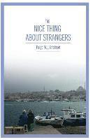 The Nice Thing About Strangers 1