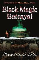 bokomslag Black Magic Betrayal: Voodoo Vows Book 2