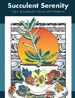 bokomslag Succulent Serenity: A Coloring Book