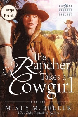 The Rancher Takes a Cowgirl 1