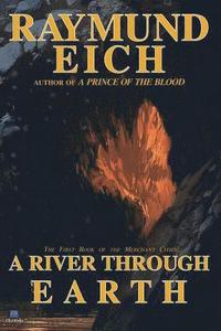 bokomslag A River Through Earth