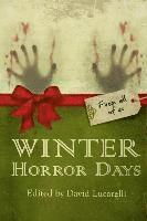 Kevin Wetmore, Eric J. Guignard - Winter Horror Days, Häftad