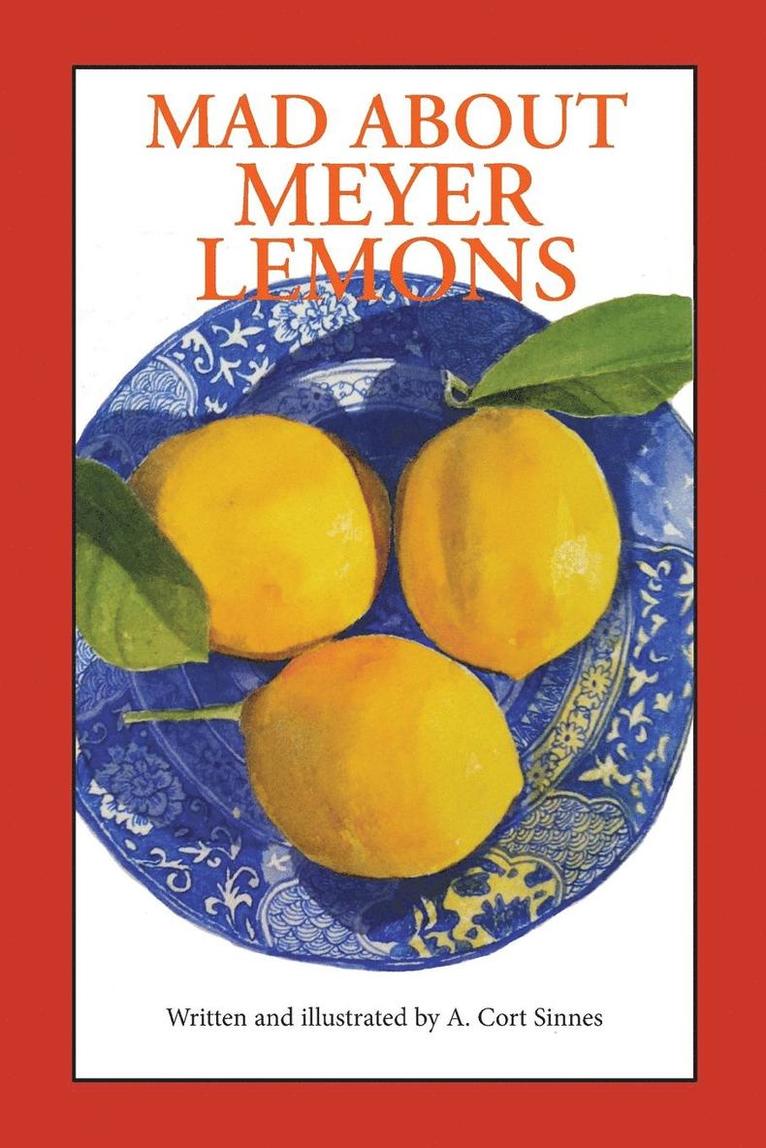 Mad About Meyer Lemons 1