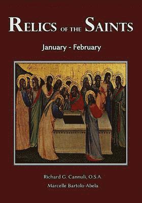 Relics of the Saints: January-February