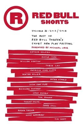 Arthur Holden, David Ives, William Kenton - Red Bull Shorts Volume 2, Häftad