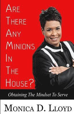 Are There Any Minions In the House? 1