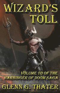 bokomslag Wizard's Toll: Harbinger of Doom -- Volume 10