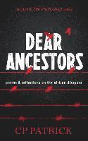 bokomslag Dear Ancestors: poems & reflections on the african diaspora