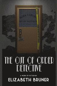 bokomslag The Out of Order Detective