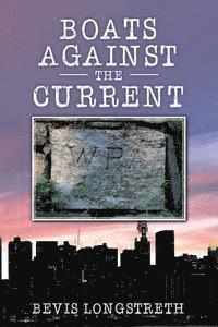 Boats Against the Current