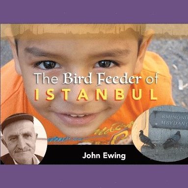 bokomslag Bird Feeder of Istanbul