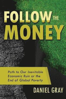 Follow the Money 1