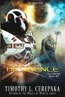 Timothy L. Cerepaka - Desinence: Two Worlds Book #5, Häftad