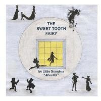 bokomslag The Sweet Tooth Fairy