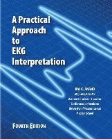 bokomslag A Practical Approach to EKG Interpretation