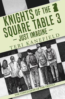 Knights of the Square Table 3: Just Imagine 1