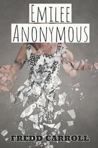 bokomslag Emilee Anonymous