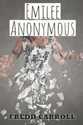 bokomslag Emilee Anonymous